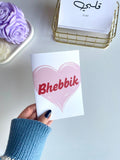 Bhebbik - Greeting Card