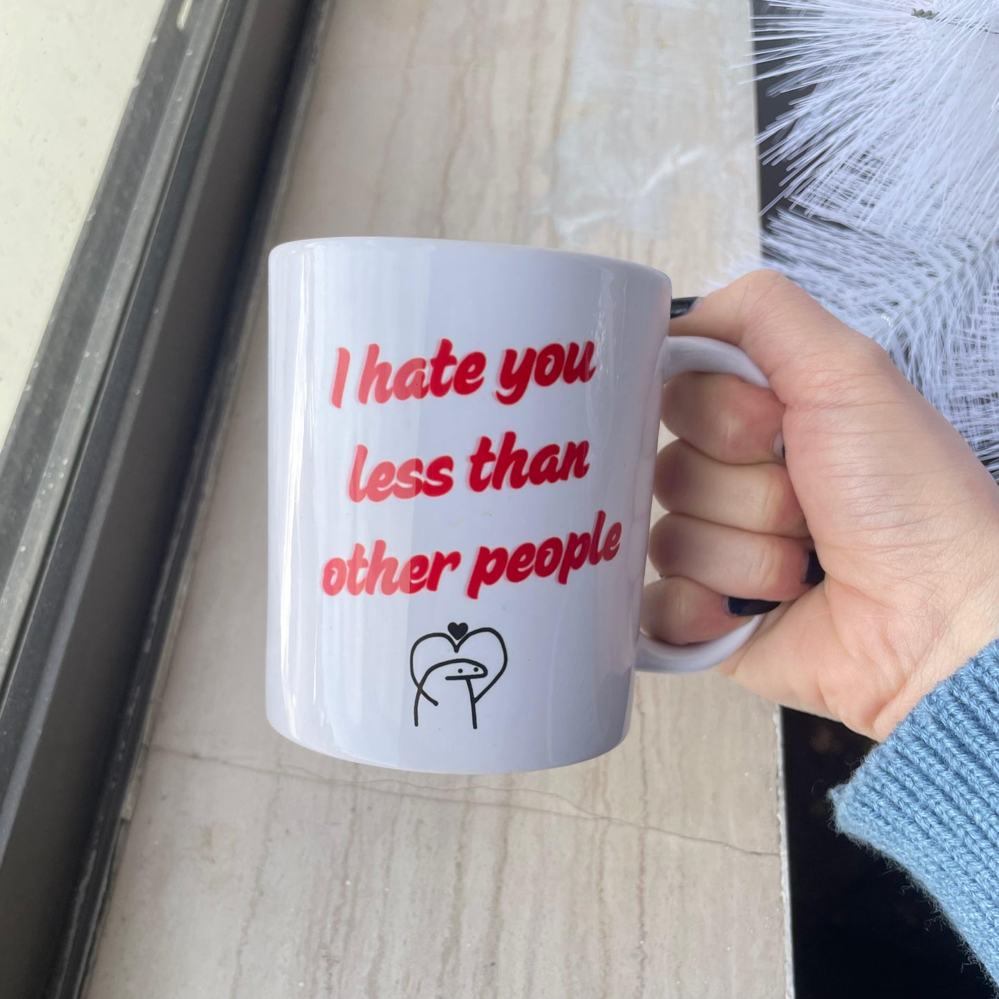 Hate You Less - Ceramic Mug