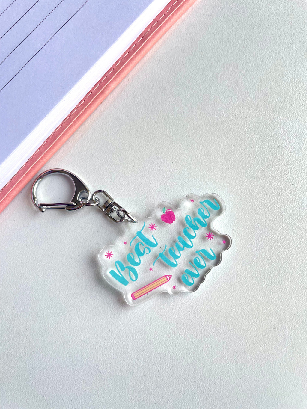 Best Teacher Ever - Acrylic Keychain