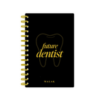 Future Dentist - Foil Lined Notebook