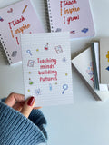 Teaching Minds Building Futures - Greeting Card