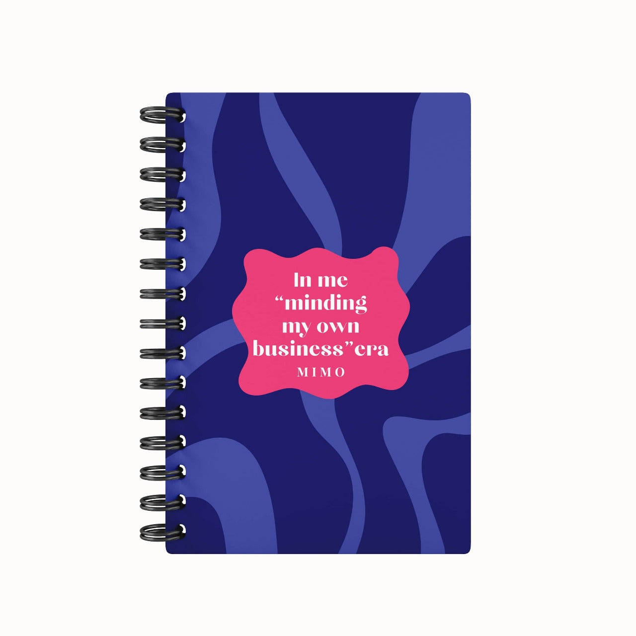 Minding my own business Undated Daily Planner