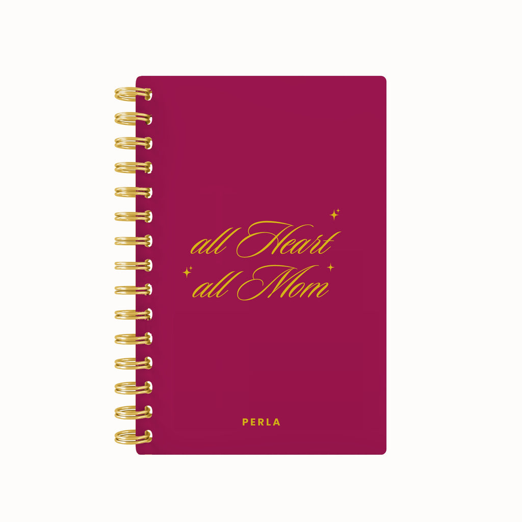 All Heart, All Mom Mom Planner