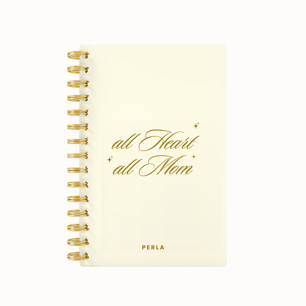 All Heart, All Mom Mom Planner