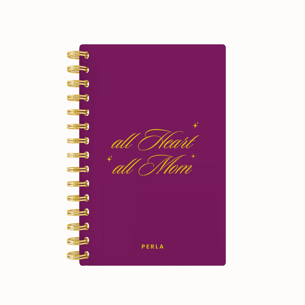 All Heart, All Mom Mom Planner