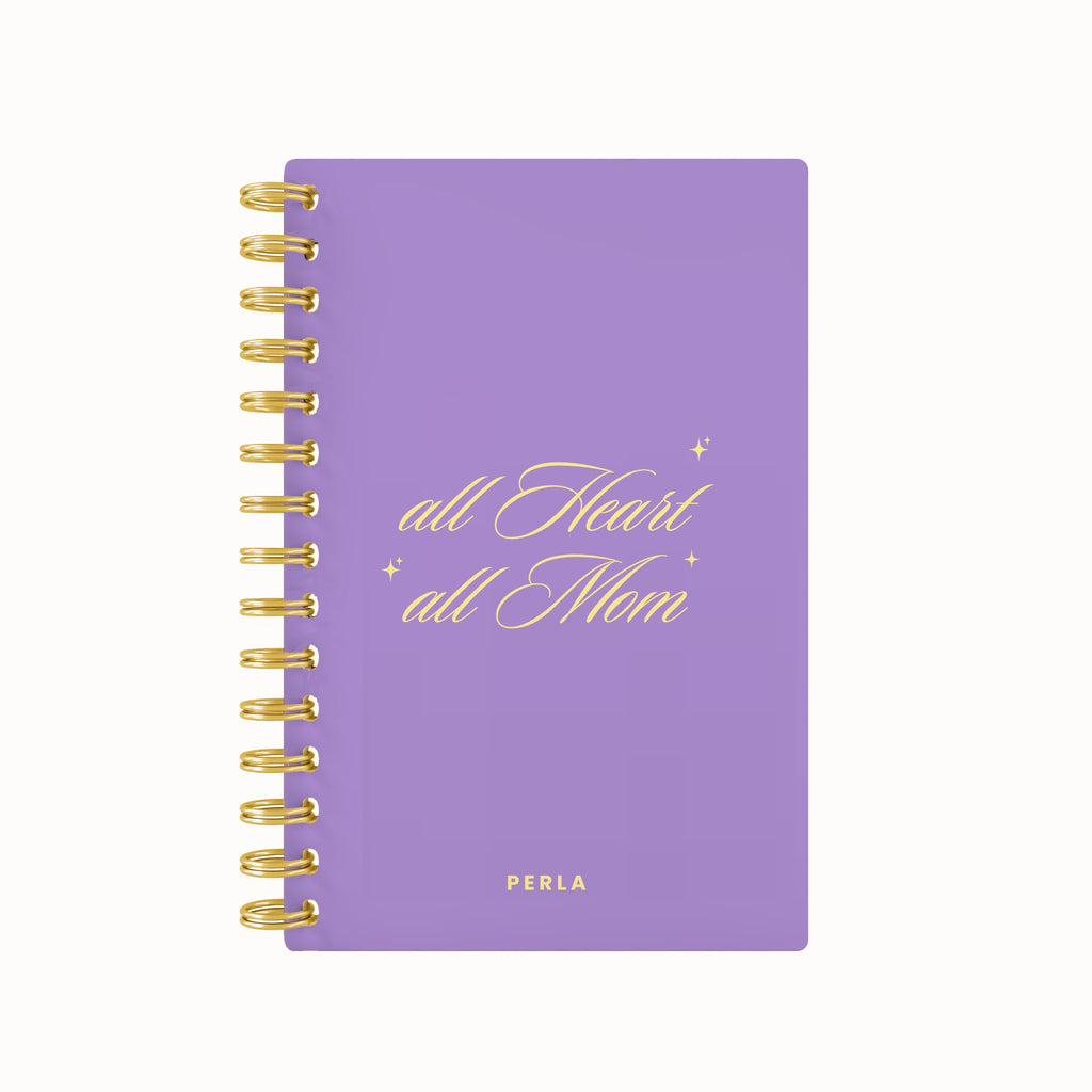 All Heart, All Mom Mom Planner